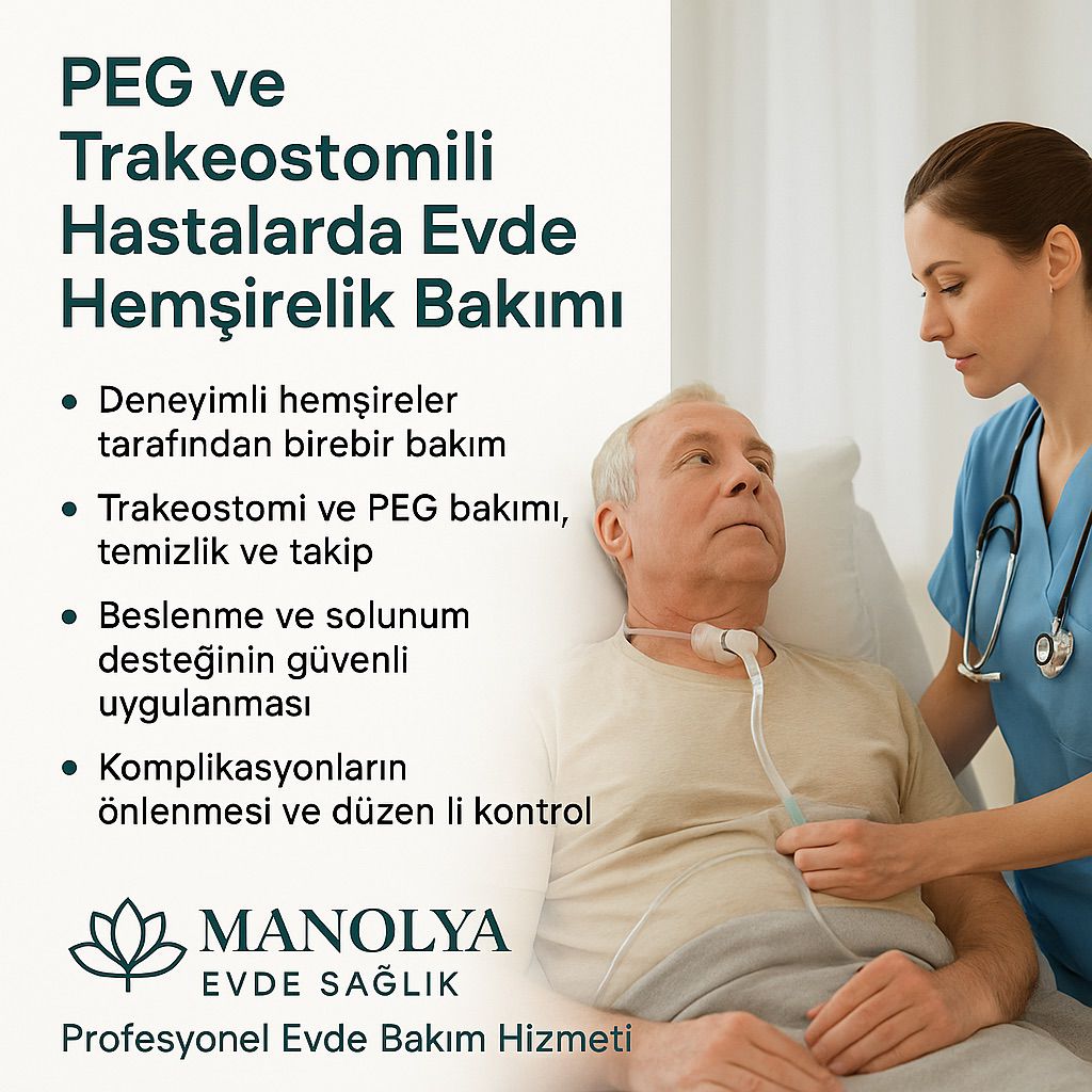 PEG ve Trakeostomili Hasta Bakımı